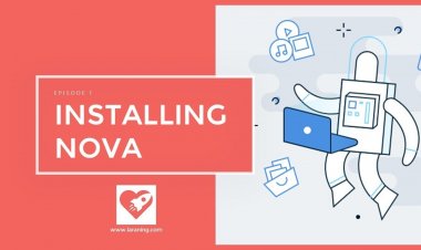 Laravel Nova: A Comprehensive Guide for Beginners