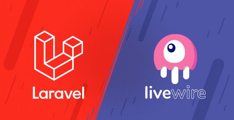 Laravel Livewire: A Beginner's Guide